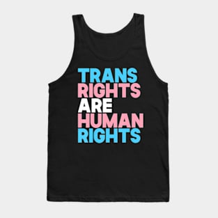 Trans Right are Human Rights Transgender LGBTQ Pride Tank Top